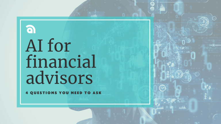 Banner image titled “AI for financial advisors – 4 questions you need to ask” featuring a digital human profile surrounded by data visuals and binary code, symbolizing artificial intelligence in wealth management.